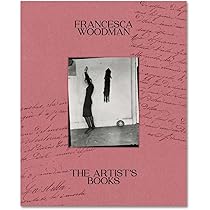 洋書 Francesca Woodman フランチェスカ・ウッドマン【Francesca Woodman Works from the